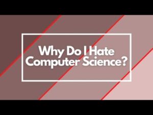 I-Hate-Computer-Science-